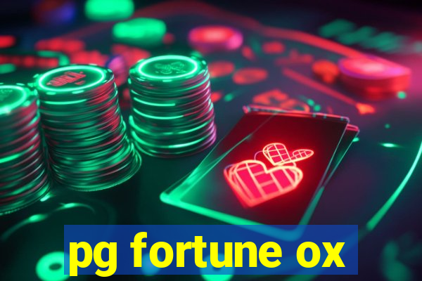 pg fortune ox